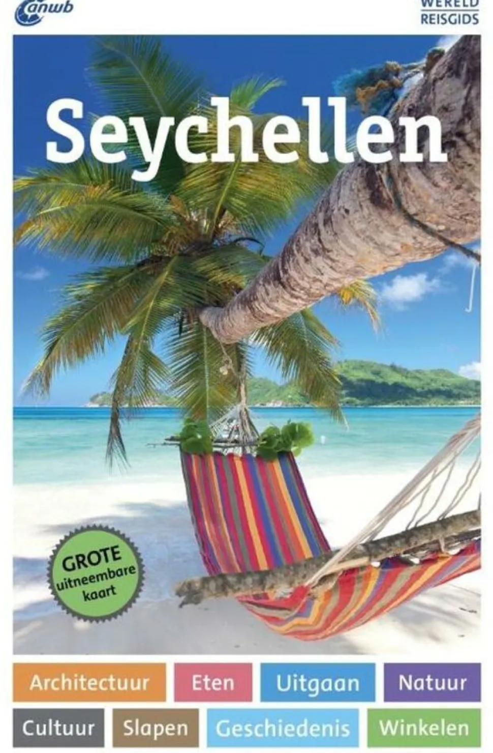 ANWB Wereldreisgids Seychellen