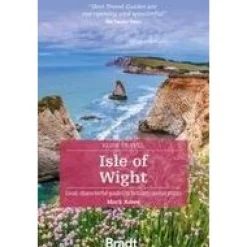 Bradt Travelguides Isle of Wight Slow Travel