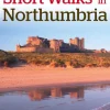 Collins Short Walks in Northumbria