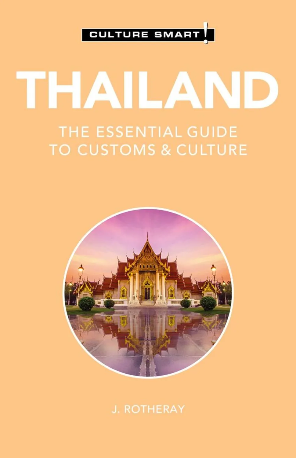 Culture Smart Reisgids Culture Smart! Thailand