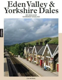 Edicola Reisgids Eden Valley En Yorkshire Dales