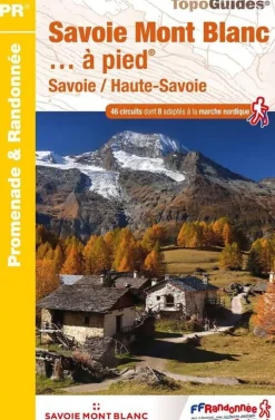 FF randonneee Wandelgids Savoie Mont Blanc à pied 46PR