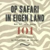 Fontaine Op safari in eigen land - 101 beestjes zoeken