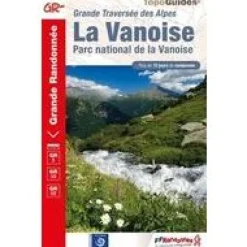 Grande Randonnee Wandelgids GR5 La Vanoise
