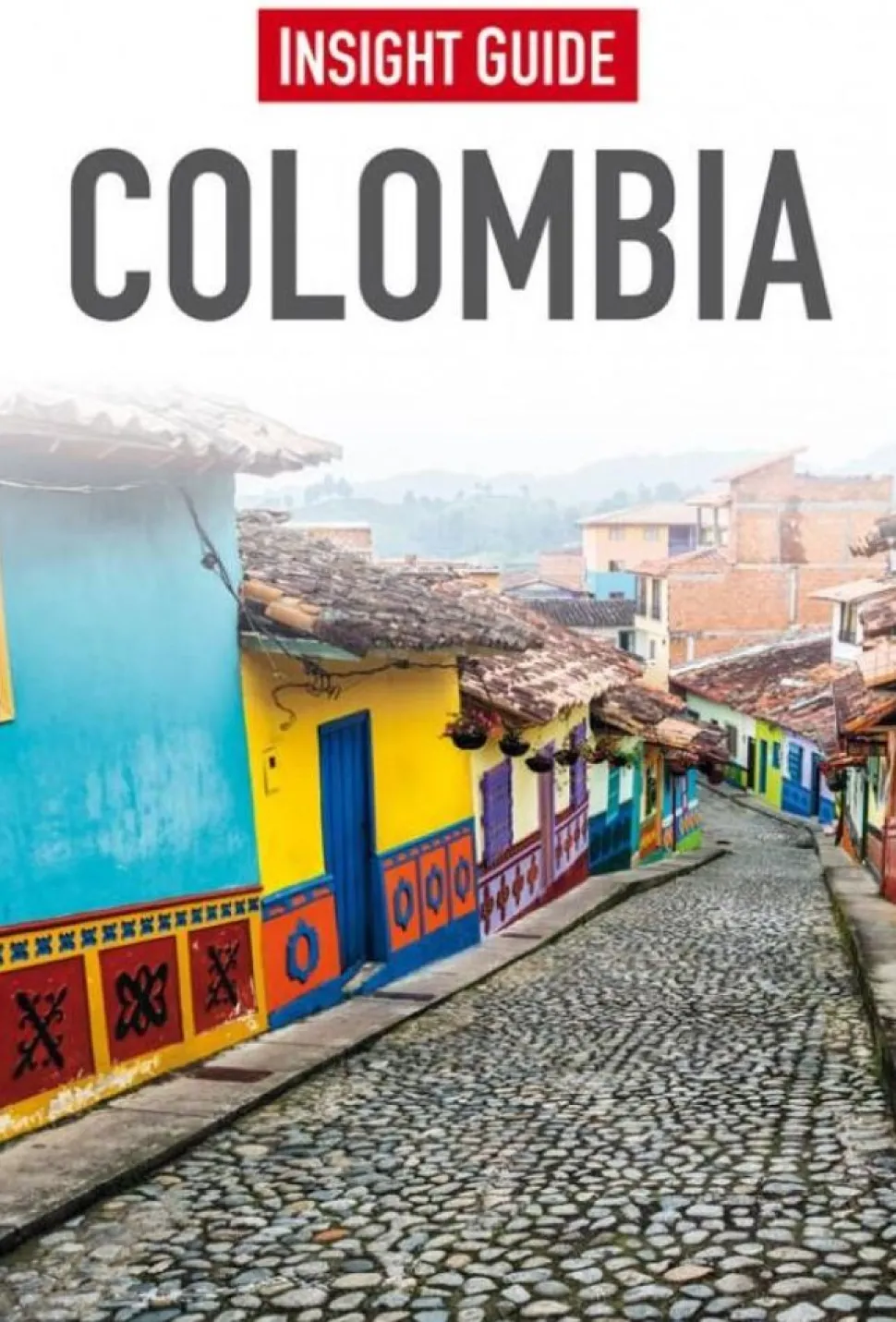 Insight Guides Insight Guide Colombia