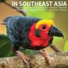 John Beaufoy 125 Best Bird Watching Sites in Southeast Asia