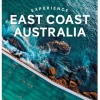 Lonely Planet Experience East Coast Australia