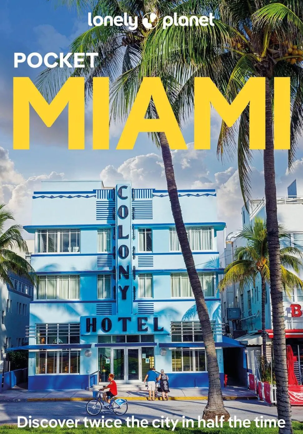 Lonely Planet Miami Pocket 3