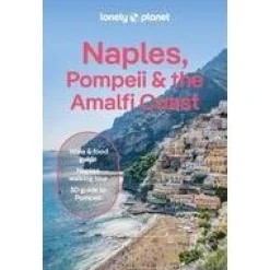 Lonely Planet Naples, Pompeii & Amalfi Coast 9