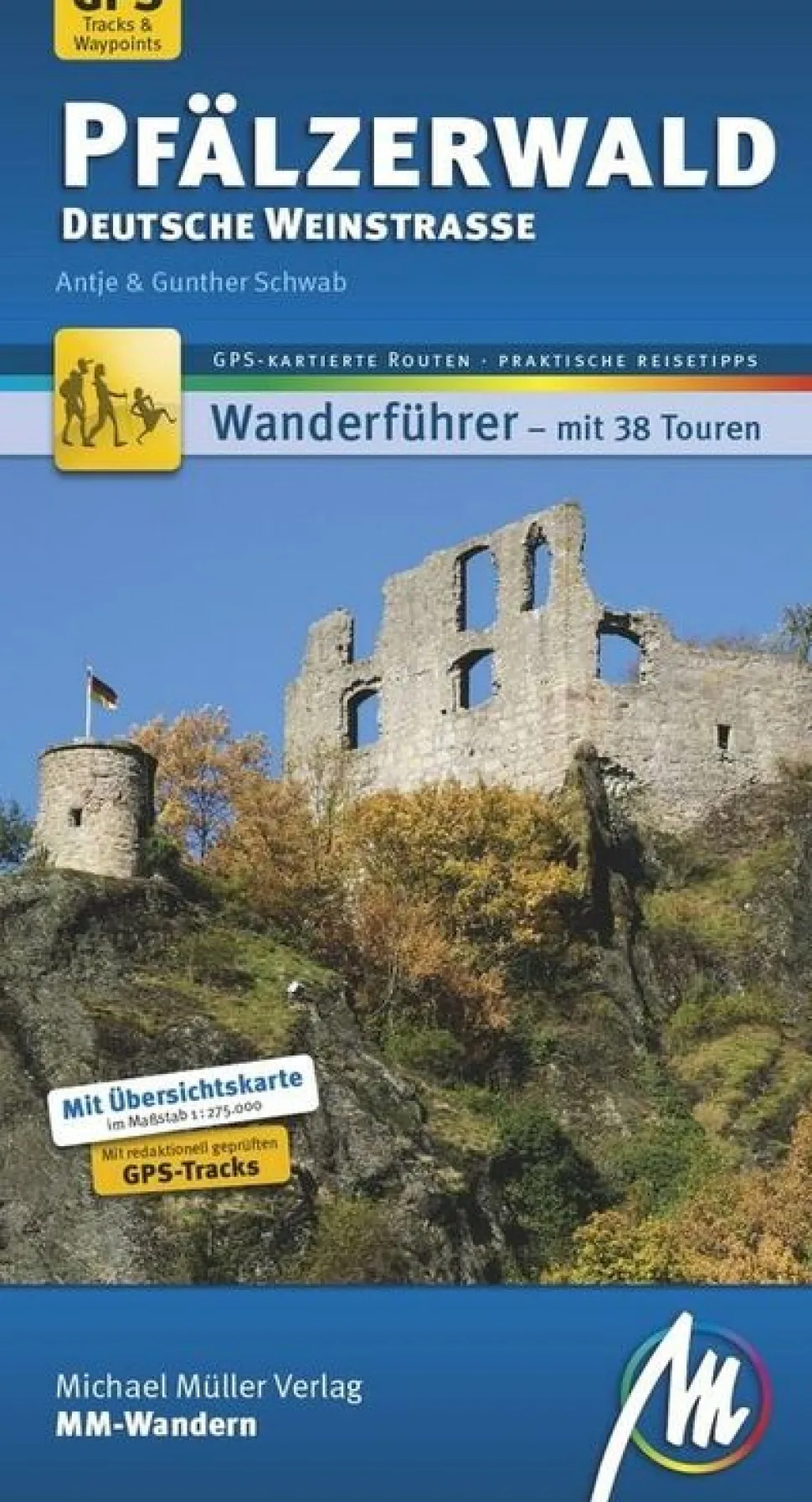 Michael Muller Verlag Wandern Pfälzer Wald - Deutsche Weinstrasse