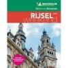 Michelin Groene Reisgids Weekend Rijsel Lille