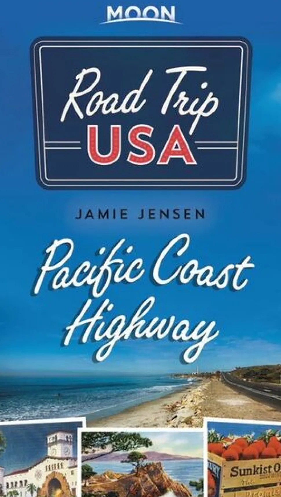 Moon Books Road Trip Pacific Coast Highway