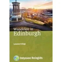 Odyssee Reisgidsen Wandelgids Wandelen in Edinburgh