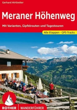 Rother Wandelgids Meraner Höhenweg