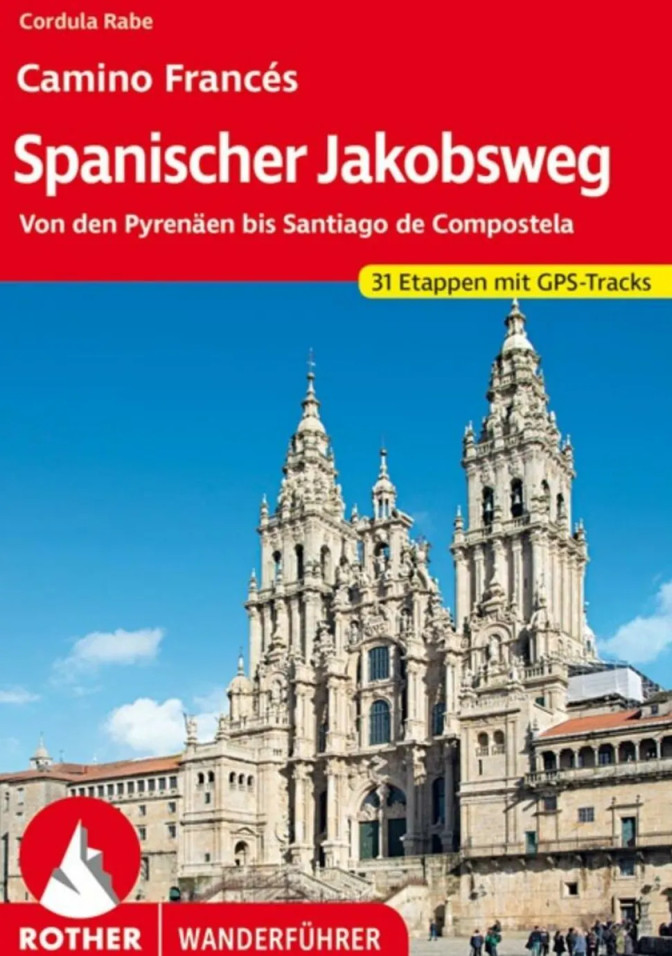 Rother Wandelgids Spanischer Jakobsweg - Jacobsroute